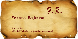 Fekete Rajmund névjegykártya